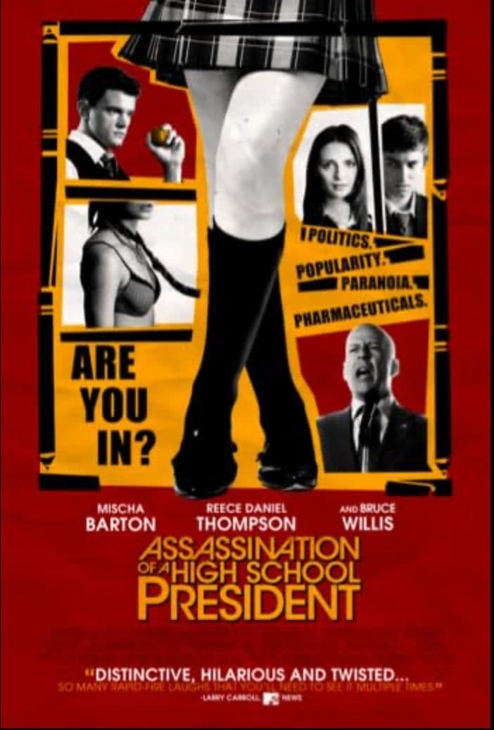 Assassination of a High School President