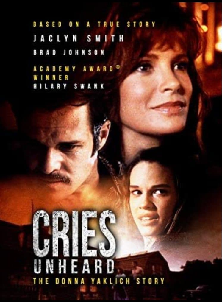 Cries Unheard: The Donna Yaklich Story